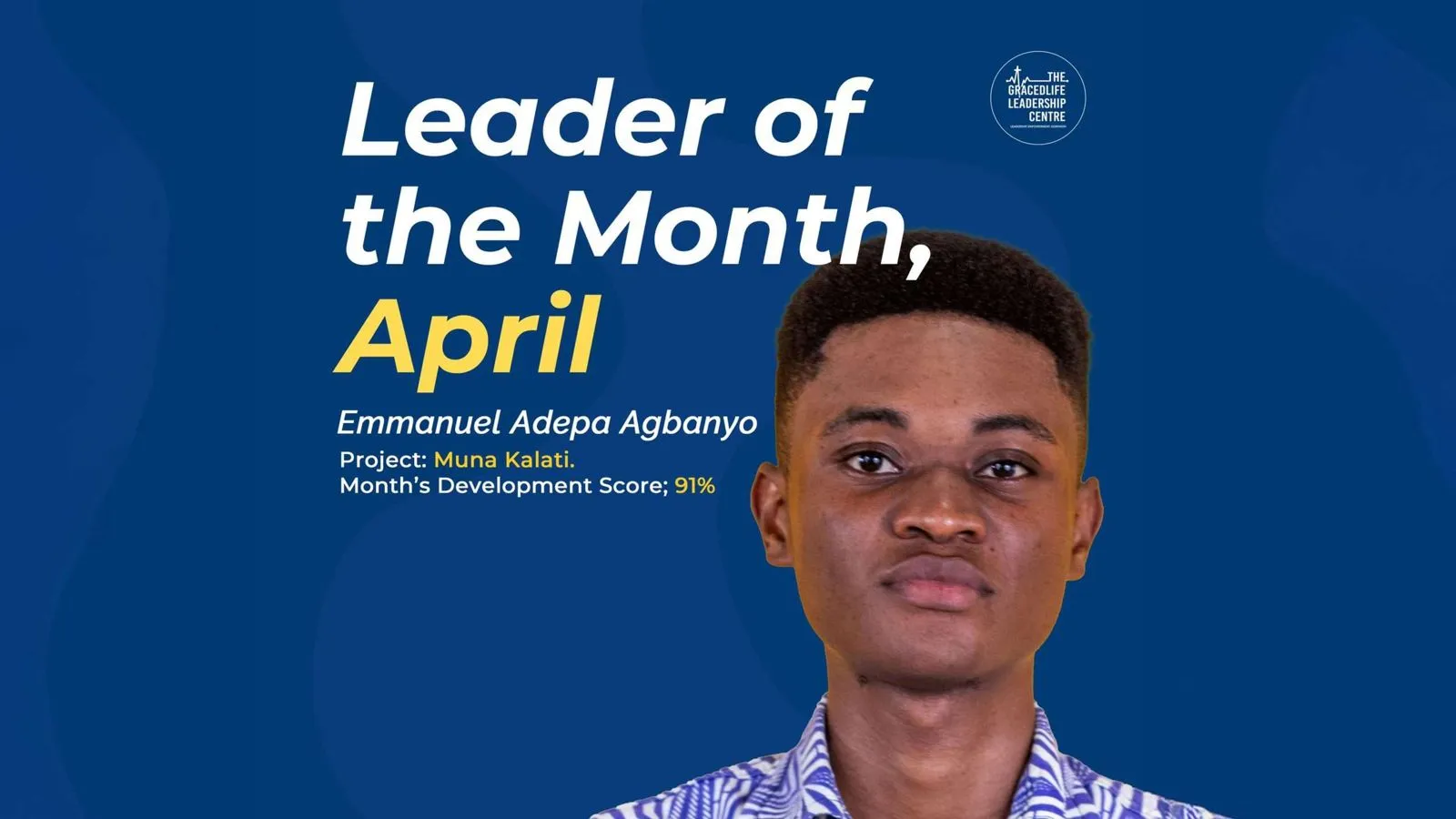 Leader of the Month, April: Emmanuel Adepa Agbenyo