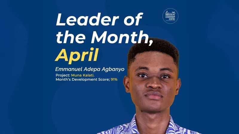 Leader of the Month, April: Emmanuel Adepa Agbanyo