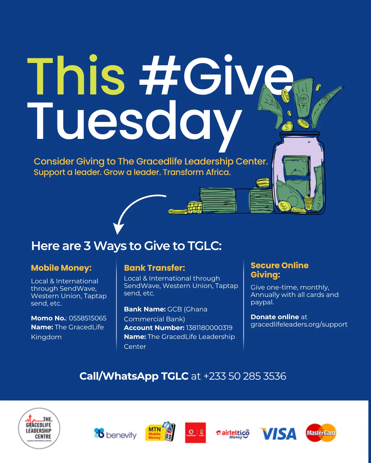 This #GiveTuesday flyer showing three ways to give to TGLC: Mobile Money, bank transfer and secure online giving at gracedlifeleaders.org/support.